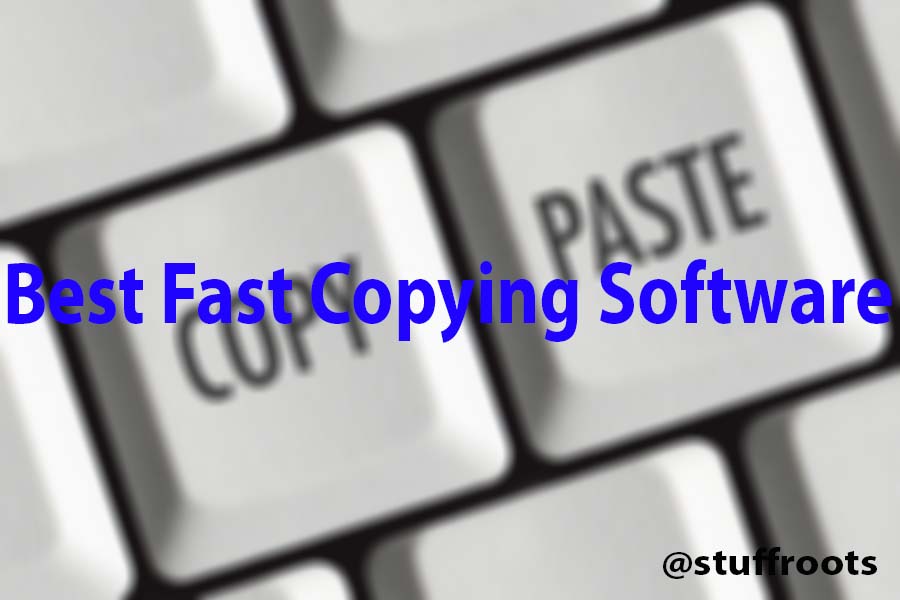 fastcopy vs teracopy