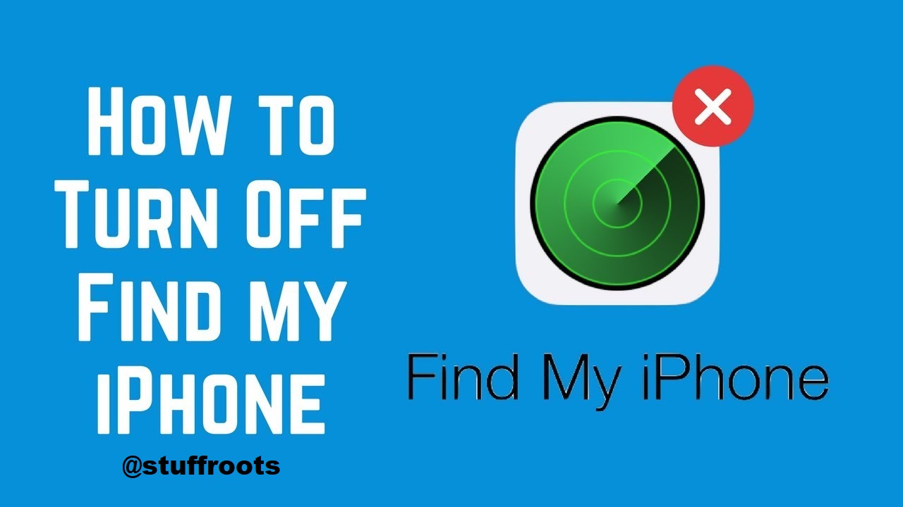 turn off find my iphone