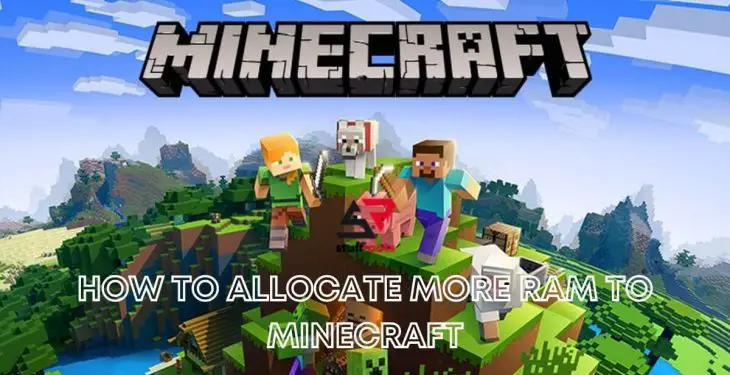 How to Allocate More Ram to Minecraft