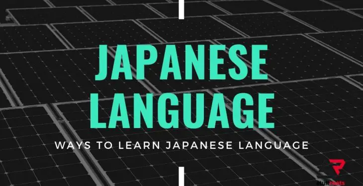Ways to Learn Japanese Language