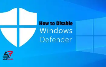 How to Disable Windows Defender