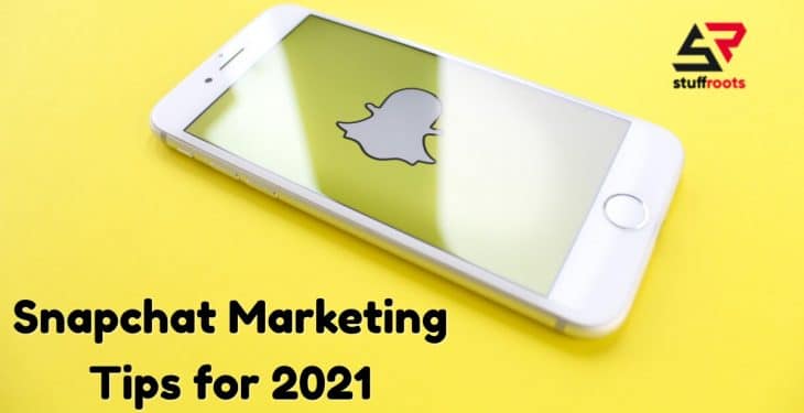 Snapchat Marketing Tips