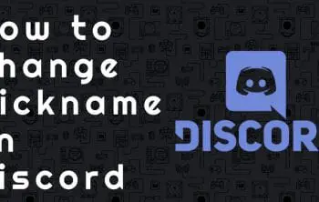How to Change Nickname on Discord