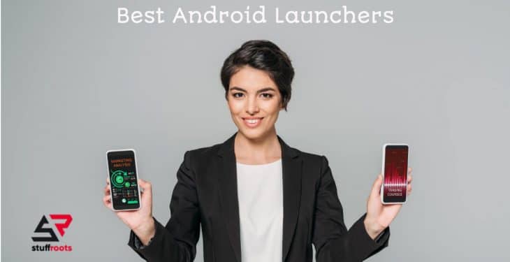 Best Android Launchers