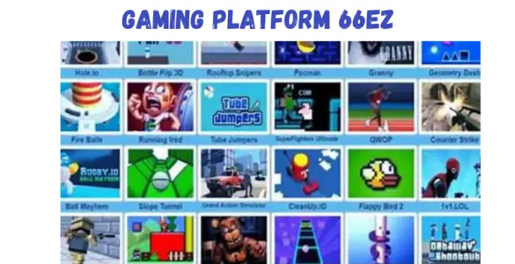 Gaming Platform 66ez