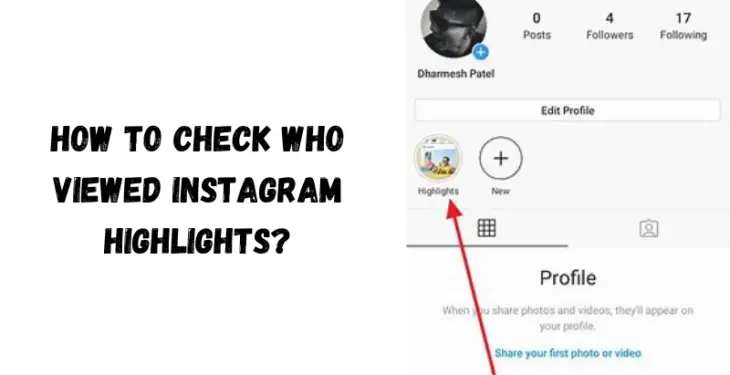 Who Viewed Instagram Highlights
